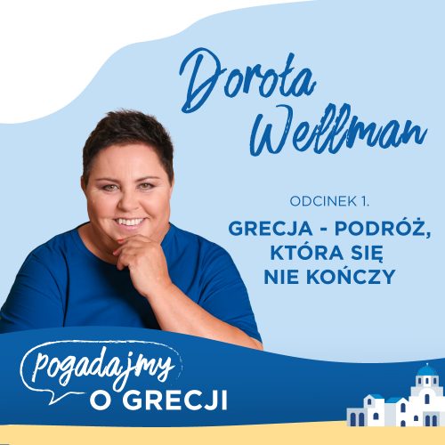 okładka podcastu grecos Pogadajmy o Grecji, dorota wellman